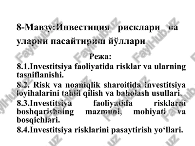 investitsiya risklari va ularni pasaytirish yo'llari — PPTX