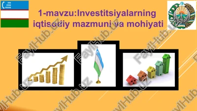 investitsiyalarning iqtisodiy mazmuni va mohiyati — PPTX