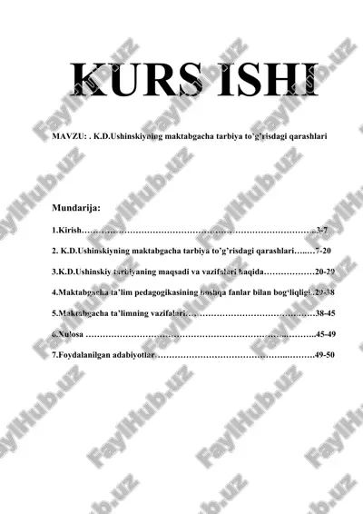 k.d.ushinskiyning maktabgacha tarbiya to’g’risdagi qarashlari — DOCX