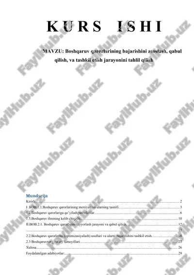 boshqaruv qarorlarining bajarishini asoslash, qabul qilish, va tashkil etish jarayonini tahlil qilish — DOCX