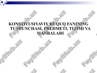 konstitusiyaviy huquq fanining tushunchasi — PPT