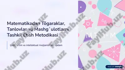 matematikadan tõgaraklar, tanlovlar va mashg»ulotlarni tashkil etish metodikasi — PDF