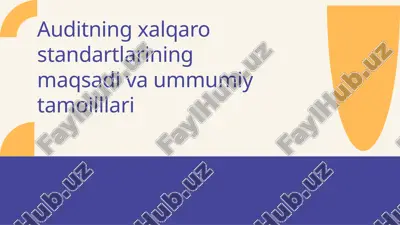 auditorlik standartlarining maqsadi va umumiy tamoyillari — PPTX