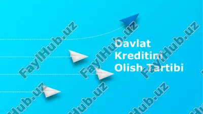 davlat kreditini olish tartibi — PPTX