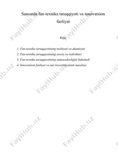 sanoatda fan-texnika taraqqiyoti va innovatsion faoliyat — DOCX