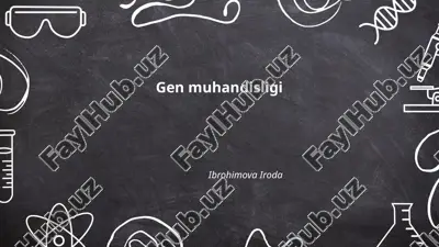 gen muhandisligi — PPTX