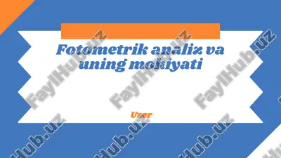 fotometrik analiz va uning mohiyati — PPTX