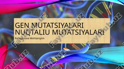 genmutatsiyalarinuqtaliumutatsiyalari — PPTX