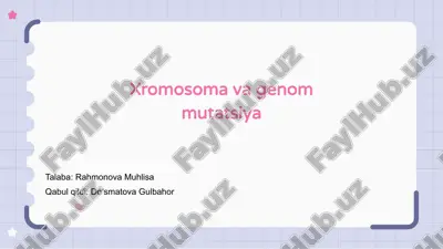 xromosoma va genom mutatsiya — PPTX