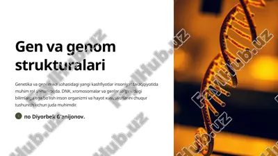 gen va genom strukturalari — PPTX