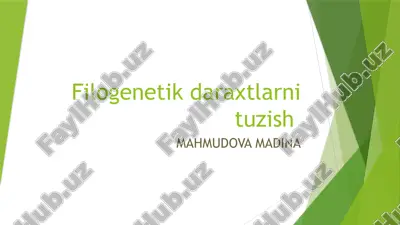 filogenetik daraxtlarni tuzish — PPTX