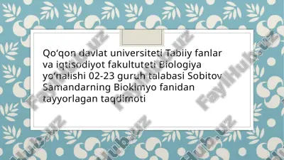 biokimyo fanidan tayyorlagan taqdimoti — PPTX