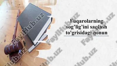 fuqarolarning sog’lig’ini saqlash to'grisidagi qonun — PPTX