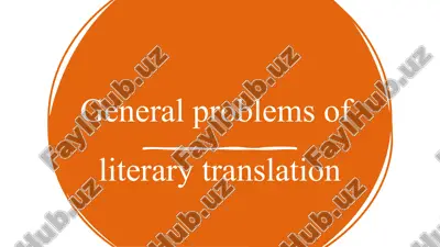 general problems of literary translation — PPTX
