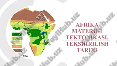 afrika materigi tektonikasi, tekshirilish tarixi — PPTX