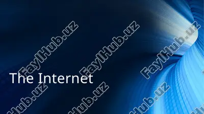 the internet — PPTX