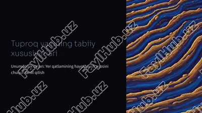 tuproq-va-uning-tabiiy-xususiyatlari — PPTX