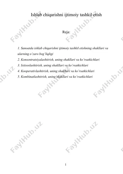 ishlab chiqarishni ijtimoiy tashkil etish — DOCX