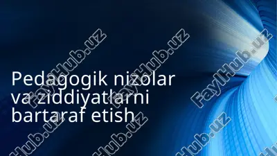 pedagogik nizolar — PPTX