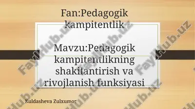 pedagogik kompetentlik — PPTX