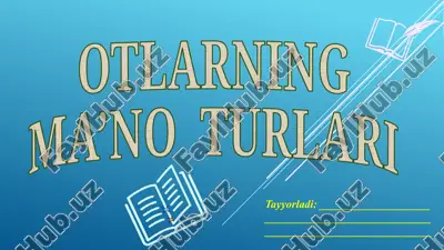 otlarning ma’no turlari — PPTX