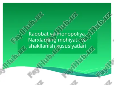 raqobatvamonopoliya — PPTX
