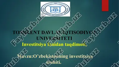 o‘zbekistonning investitsiya muhiti — PPTX