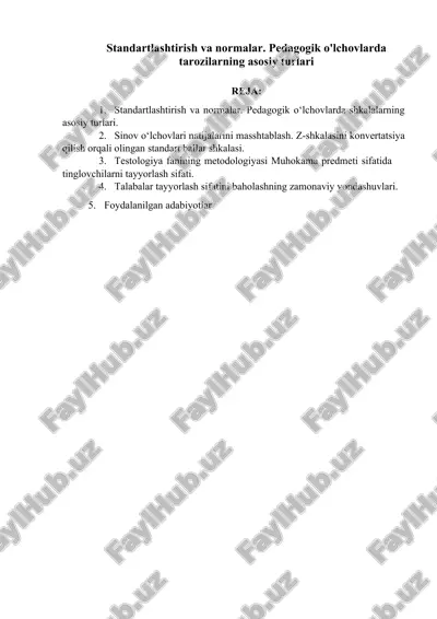 standartlashtirish va normalar. pedagogik o'lchovlarda tarozilarning asosiy turlari — DOCX