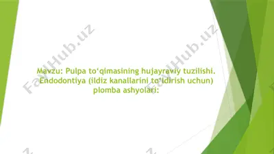 pulpa to‘qimasining hujayraviy tuzilishi va endodontiya (ildiz kanallarini to‘ldirish uchun plomba ashyolari) — PPTX