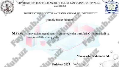 innovatsion menejment va texnologiyalar transferi. o‘rta muddatli va uzoq muddatli — PPTX