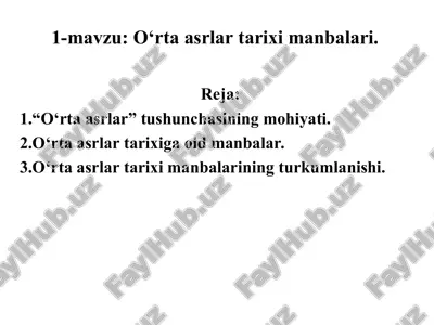 o‘rta asrlar tarixi manbalari — PPT