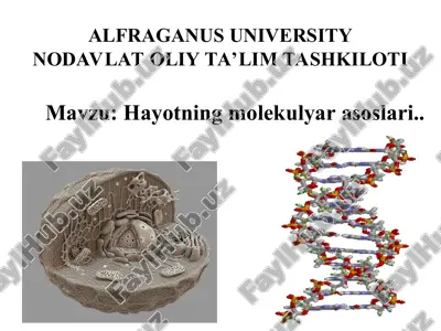 hayotning molekulyar asoslari — PPT