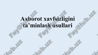 axborot xavfsizligi — PPTX