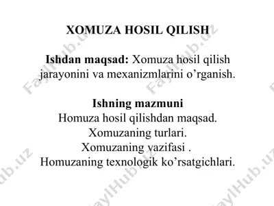 xomuza hosil qilish — PPT