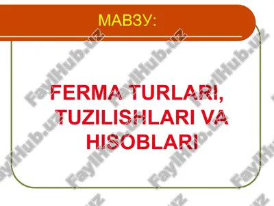 ferma turlari va namunalar — PPT