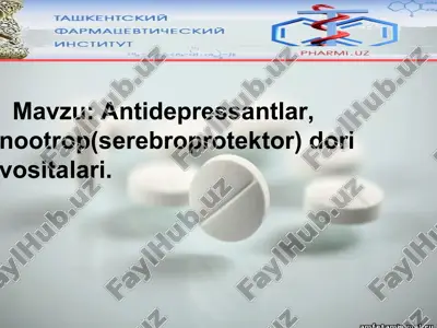 antidepressantlar,nootrop(serebroprotektor)dori vositalari — PPT