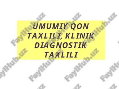 umumiy qon taxlili, klinik diagnostik taxlili — PPT