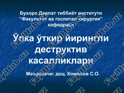 o'pka o'tkir yiringli destruktiv kasalliklari — PPT
