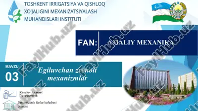 egiluvchan zvenoli mexanizmlar — PPT