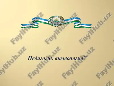 pedagogik akmeologiya — PPT