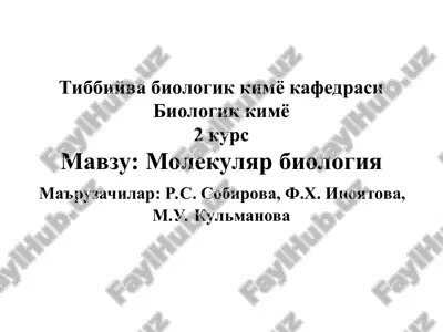 molekulyar biologiya — PPT