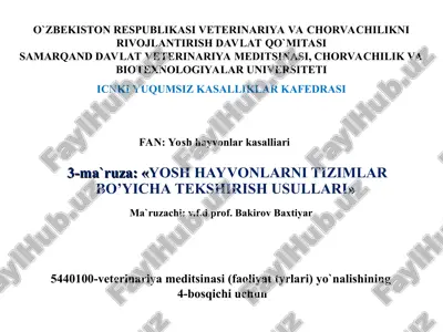 yosh hayvonlarni tizimlar bo’yicha tekshirish usullari — PPT