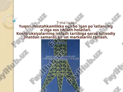 yuqori mustahkamlikka egabo`lgan po`latlar — PPTX