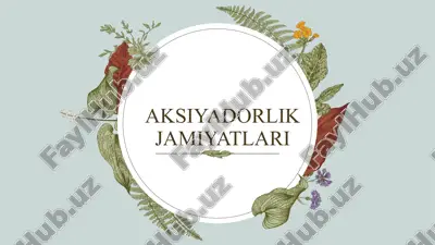 aksiyadorlik jamiyatları — PPTX