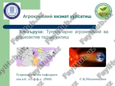 tuproqlarni agrokimyoviy va radioaktiv taqiqlash — PPTX