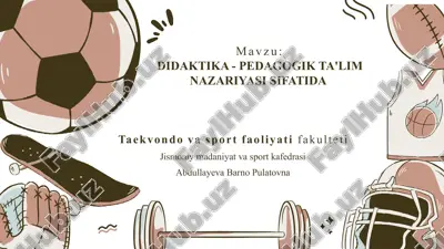 didaktika - pedagogik ta'lim — PPTX