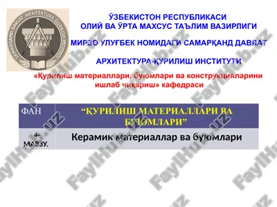 keramik materiallar va buyumlari — PPTX