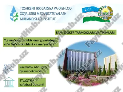 elektr energiyasining sifat ko’rsatkichlari va me’yorlari — PPTX