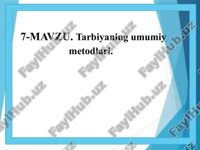 tarbiyaning umumiy metodlari — PPTX