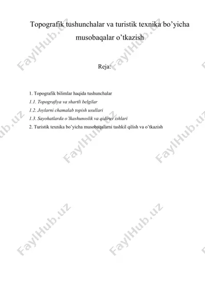 topografik tushunchalar va turistik texnika bo’yicha musobaqalar o’tkazish — DOCX